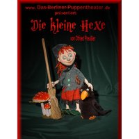 Die kleine Hexe - Nach dem gleichnamigen Buch von Ottfried Preußler